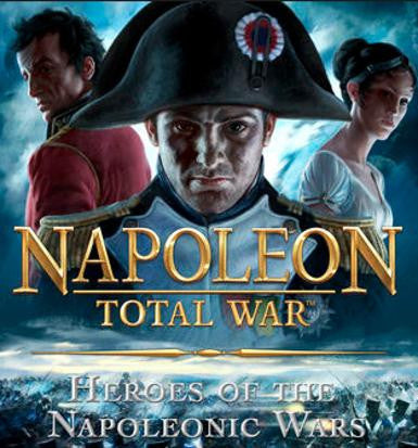 Napoleon: Total War - Heroes of the Napoleonic Wars (DLC)