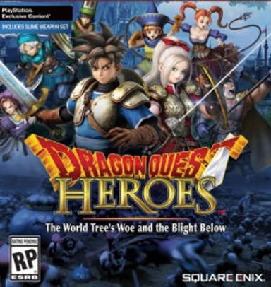 Dragon Quest Heroes: The World Tree's Woe and the Blight Below